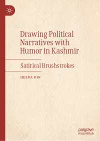 Drawing Political Narratives with Humor in Kashmir : Satirical Brushstrokes