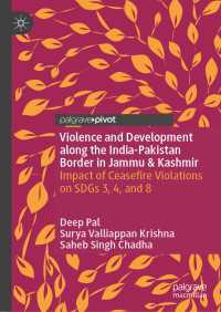 Violence and Development along the India-Pakistan Border in Jammu & Kashmir : Impact of Ceasefire Violations on SDGs 3, 4, and 8