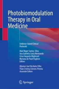 Photobiomodulation Therapy in Oral Medicine : Evidence-based Clinical Protocols