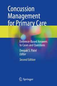 Concussion Management for Primary Care〈Second Edition 2025〉 : Evidence-Based Answers to Cases and Questions（2）