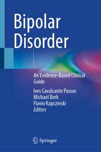 双極性障害：根拠に基づく臨床ガイド<br>Bipolar Disorder : An Evidence-Based Clinical Guide