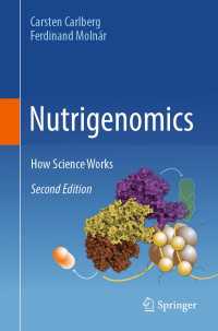 栄養と遺伝の科学（テキスト・第２版）<br>Nutrigenomics〈Second Edition 2025〉 : How Science Works（2）
