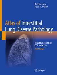 間質性肺疾患病理アトラス（第３版）<br>Atlas of Interstitial Lung Disease Pathology〈Third Edition 2025〉 : With High Resolution CT Correlations（3）