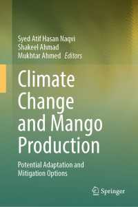 Climate Change and Mango Production : Potential Adaptation and Mitigation Options