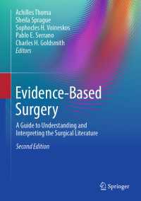 Evidence-Based Surgery〈Second Edition 2025〉 : A Guide to Understanding and Interpreting the Surgical Literature（2）