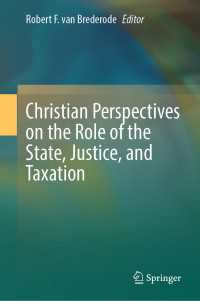 Christian Perspectives on the Role of the State, Justice, and Taxation