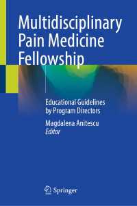 Multidisciplinary Pain Medicine Fellowship : Educational Guidelines by Program Directors