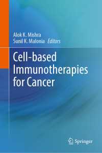 Cell-based Immunotherapies for Cancer