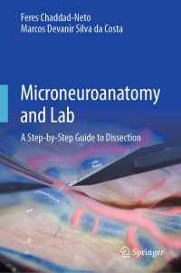 Microneuroanatomy and Lab : A Step-by-Step Guide to Dissection
