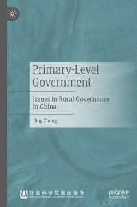 Primary-Level Government : Issues in Rural Governance in China