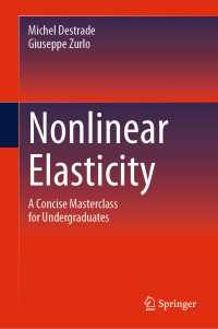 Nonlinear Elasticity : A Concise Masterclass for Undergraduates