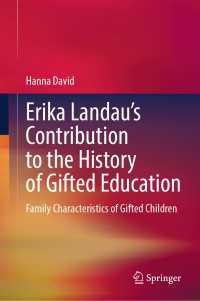Erika Landau’s Contribution to the History of Gifted Education : Family Characteristics of Gifted Children