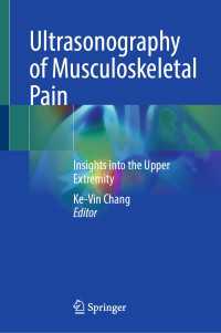 Ultrasonography of Musculoskeletal Pain : Insights into the Upper Extremity