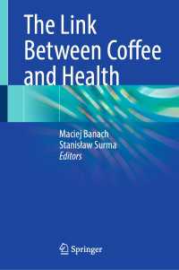 コーヒーと健康のつながり<br>The Link Between Coffee and Health