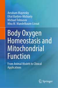 Body Oxygen Homeostasis and Mitochondrial Function : From Animal Models to Clinical Applications