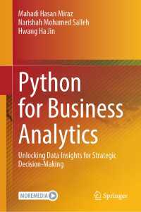 Python for Business Analytics : Unlocking Data Insights for Strategic Decision-Making