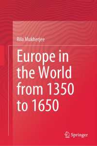 中近世世界の中のヨーロッパ史1350年-1650年<br>Europe in the World from 1350 to 1650