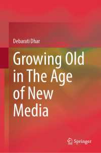 Growing Old in The Age of New Media