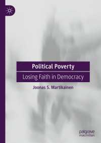 政治的貧困：民主主義への信頼を失う時<br>Political Poverty : Losing Faith in Democracy