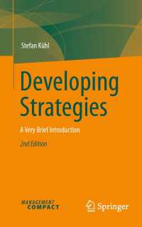Developing Strategies〈Second Edition 2025〉 : A Very Brief Introduction（2）