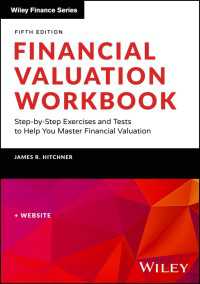 財務評価：ワークブック（第５版）<br>Financial Valuation Workbook : Step-by-Step Exercises and Tests to Help You Master Financial Valuation（5）