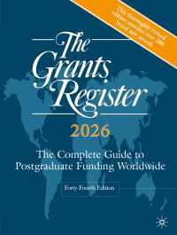 奨学金・助成金ガイド（2026年版）<br>The Grants Register 2026〈Forty-Fourth Edition 2025〉 : The Complete Guide to Postgraduate Funding Worldwide（44）
