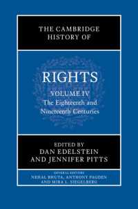 ケンブリッジ版　権利の歴史（全４巻）第４巻：１８・１９世紀<br>The Cambridge History of Rights: Volume 4, The Eighteenth and Nineteenth Centuries