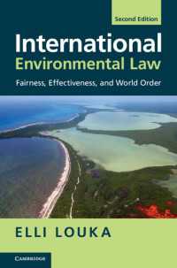 国際環境法：公正、有効性と世界秩序（第２版）<br>International Environmental Law : Fairness, Effectiveness, and World Order（2）