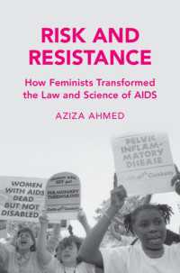 Risk and Resistance : How Feminists Transformed the Law and Science of AIDS