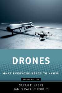 誰もが知っておきたいドローン（第２版）<br>Drones : What Everyone Needs to Know&Acirc;&reg;（2）