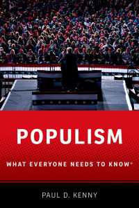 誰もが知っておきたいポピュリズム<br>Populism : What Everyone Needs to Know