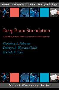 Deep Brain Stimulation : A Multidisciplinary Guide to Assessment and Management