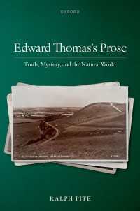 Edward Thomas's Prose : Truth, Mystery, and the Natural World