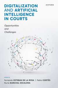 Digitalization and Artificial Intelligence in Courts : Opportunities and Challenges