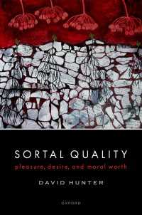 Sortal Quality : Pleasure, Desire, and Moral Worth