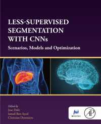Less-Supervised Segmentation with CNNs : Scenarios, Models and Optimization