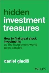 Hidden Investment Treasures : How to Find Great Stock Investments as the Investment World Goes Passive