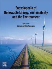 再生エネルギー・持続可能性・環境百科事典（全４巻）<br>Encyclopedia of Renewable Energy, Sustainability and the Environment