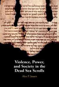 死海文書における暴力、権力、社会<br>Violence, Power, and Society in the Dead Sea Scrolls