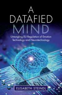 データ化される心：ＥＵ感情・神経技術規制解説<br>A Datafied Mind : Untangling EU Regulation of Emotion Technology and Neurotechnology