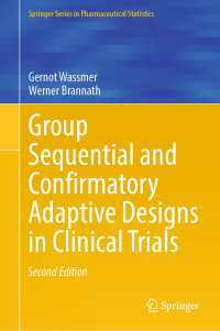 Group Sequential and Confirmatory Adaptive Designs in Clinical Trials〈Second Edition 2025〉（2）