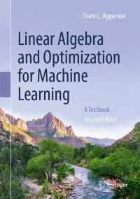 機械学習のための線形代数と最適化（テキスト・第２版）<br>Linear Algebra and Optimization for Machine Learning〈Second Edition 2026〉 : A Textbook（2）