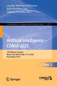Artificial Intelligence – COMIA 2025 : 17th Mexican Congress, Mexico City, Mexico, May 12–16, 2025, Proceedings, Part II
