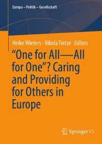 "One for All—All for One”? Caring and Providing for Others in Europe