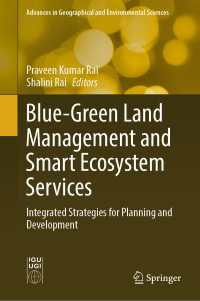 Blue-Green Land Management and Smart Ecosystem Services : Integrated Strategies for Planning and Development