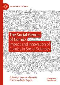 コミックの社会的ジャンル：社会科学におけるコミックの影響とイノベーション<br>The Social Genres of Comics : Impact and Innovation of Comics in Social Sciences