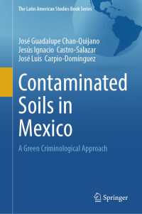 Contaminated Soils in Mexico : A Green Criminological Approach
