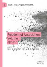Freedom of Association, Volume II : Applied