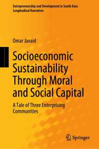 Socioeconomic Sustainability Through Moral and Social Capital : A Tale of Three Enterprising Communities