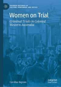 Women on Trial : Criminal Trials in Colonial Western Australia
